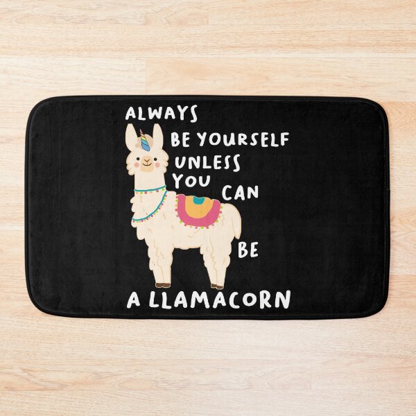 Item preview, Always Be Yourself Unless You Can Be A Llamacorn designed and sold by Housestore.