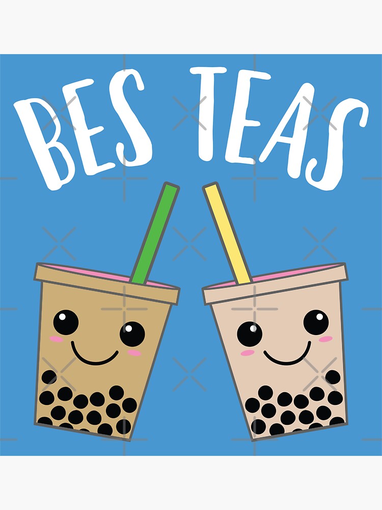 "Bes TEAS Bubble Boba Tea Kawaii BESTIES" Sticker for Sale by ...