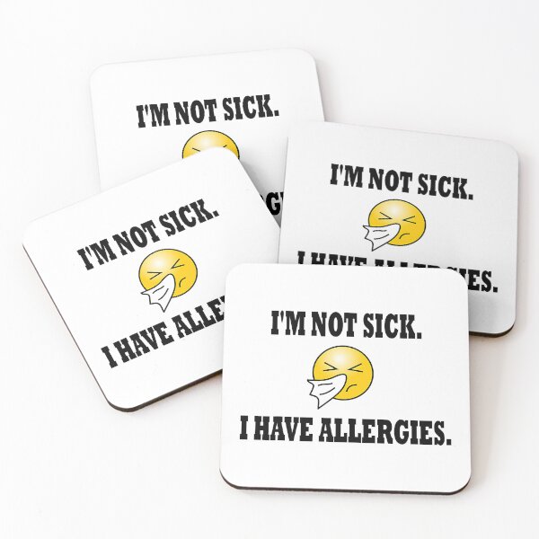 Item preview, I'm Not Sick I Have Allergies Allergy Cold Sneeze Humor designed and sold by AlexSperow.