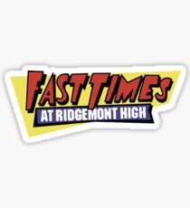 Schnelle Zeiten in Ridgemont High Sticker