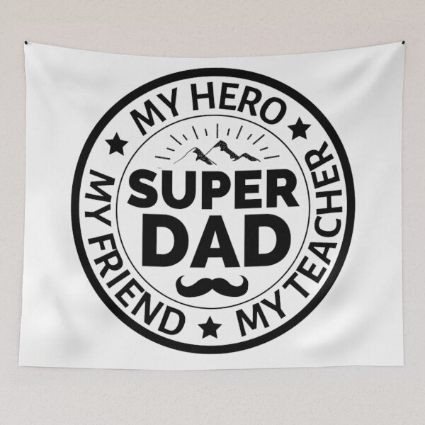 Item preview, Super Dad Is My Friend | My Dad Is Hero | My Dad Is My Teacher designed and sold by chetan786.