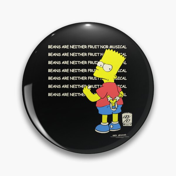 Item preview, Bart-Beans-Are-Neither-Fruit-Nor-Musical designed and sold by dessygoes.
