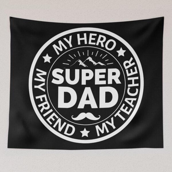 Item preview, Super Dad Is My Friend | My Dad Is Hero | My Dad Is My Teacher designed and sold by chetan786.