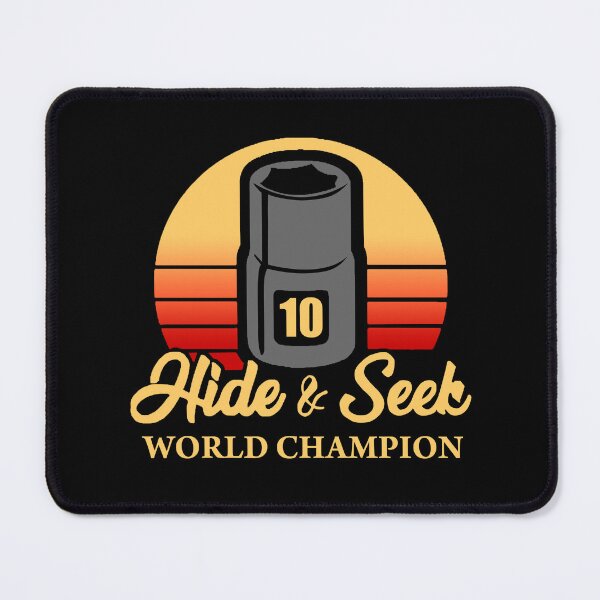 Item preview, 10mm-Sockets-Hide-And-Seek-World-Champion designed and sold by dessygoes.