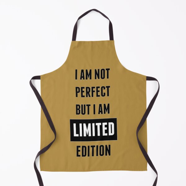 Item preview, I AM NOT PERFECT BUT I AM LIMITED EDITION designed and sold by UnityVerse.