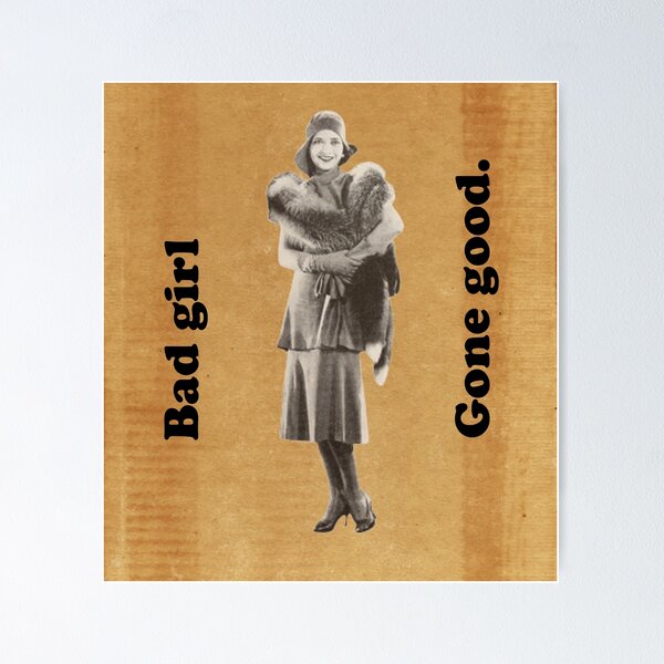 Good Girl Gone Bad, V1 Poster for Sale by Rizty