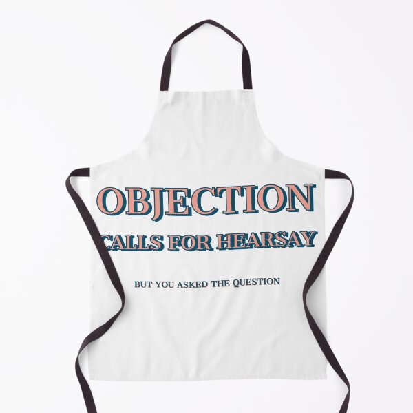 Item preview, Objection! Calls for hearsay designed and sold by DarlingMegski.