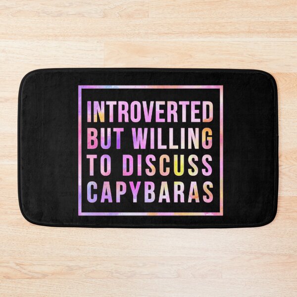 Item preview, Introverted but willing to discuss Capybaras designed and sold by AdelDa19.