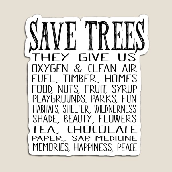 Item preview, Save Trees - they give us oxygen and clean air designed and sold by jitterfly.