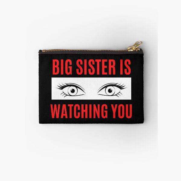 Item preview, Big Sister Is Watching You designed and sold by Peter Stawicki.