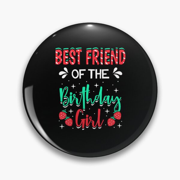 Item preview, Best Friend Of The Birthday T-shirt designed and sold by JudyMann8258.