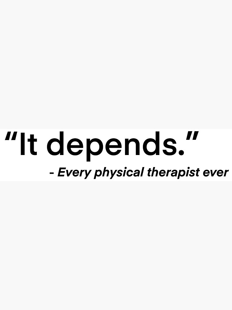 "Every Physical Therapist Ever" Sticker for Sale by HelloItsNoel
