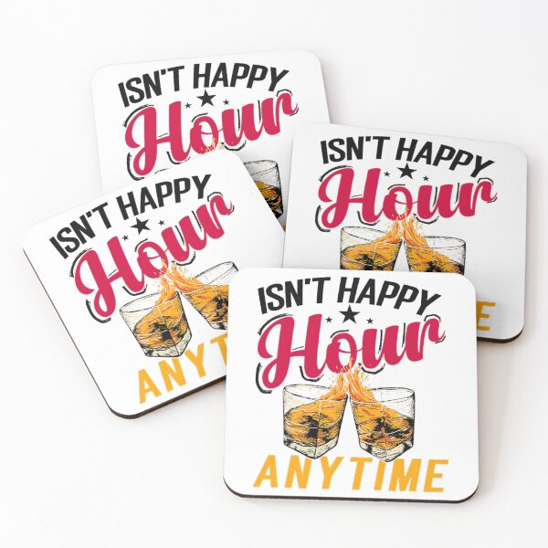 Item preview, Isn't Happy Hour Anytime designed and sold by KenvinDbrayner.