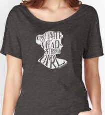 Obstinate, Headstrong Girl Pride and Prejudice Jane Austen Quote Design Women's Relaxed Fit T-Shirt