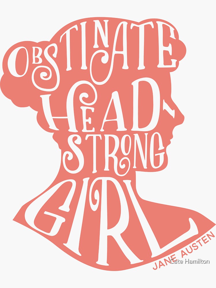 Society of Obstinate Headstrong Girls Jane Austen Sweatshir5 