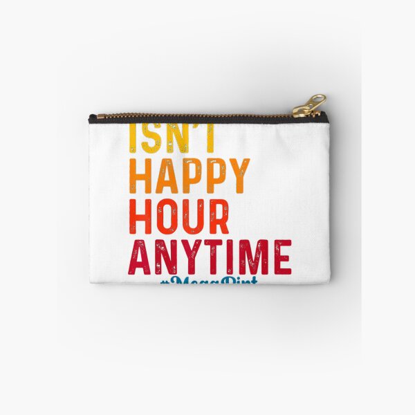 Item preview, Isn't Happy Hour Anytime designed and sold by KenvinDbrayner.