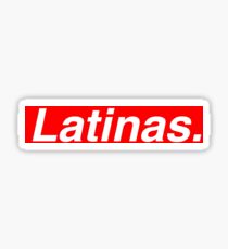 Latinas Sticker