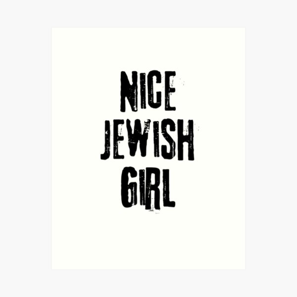 Item preview, Funny Jewish Nice Jewish Girl designed and sold by TrainedBoss.