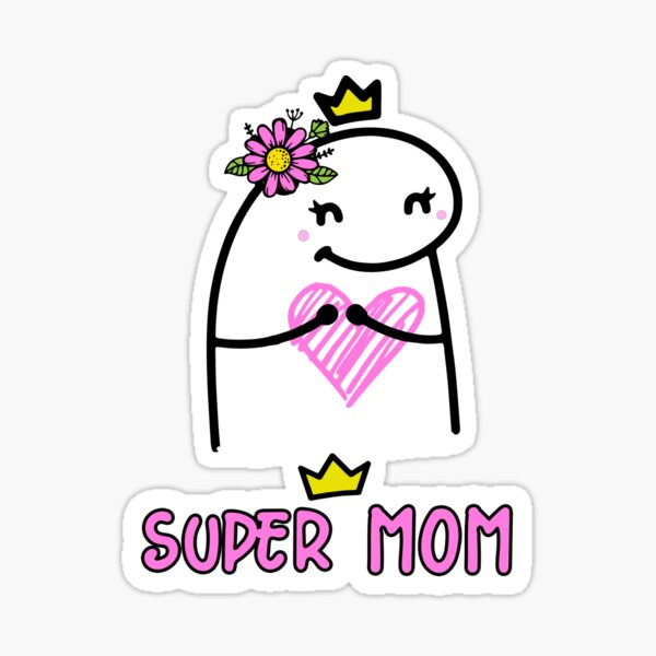 Flork Super Mom Sticker By Utopiaxd Redbubble 
