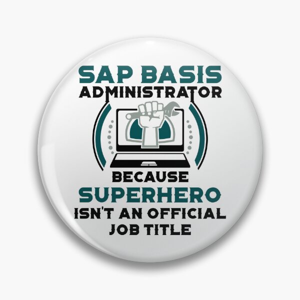 Artikelvorschau, SAP Basis Administrator Superheld entworfen und verkauft von MakeItTrend.