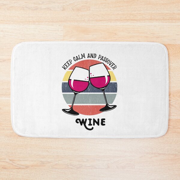 Item preview, Keep Calm And Passover that wine | For Wine Lover designed and sold by EliteSayings.