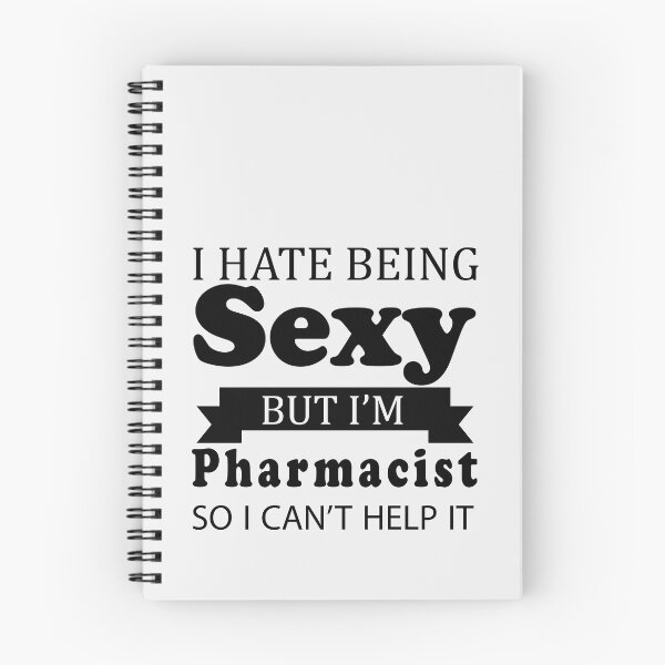 Item preview, I Hate Being sexy But I'm Pharmacist So I can't help it 2  designed and sold by Yallwofunart.