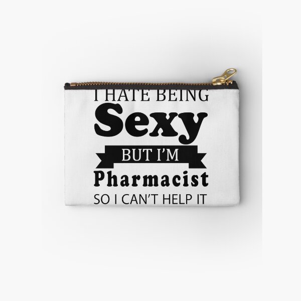Item preview, I Hate Being sexy But I'm Pharmacist So I can't help it 2  designed and sold by Yallwofunart.