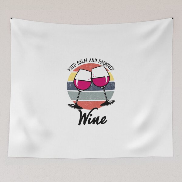 Item preview, Keep Calm and passover that wine | Gift For Wine Lover  designed and sold by EliteSayings.