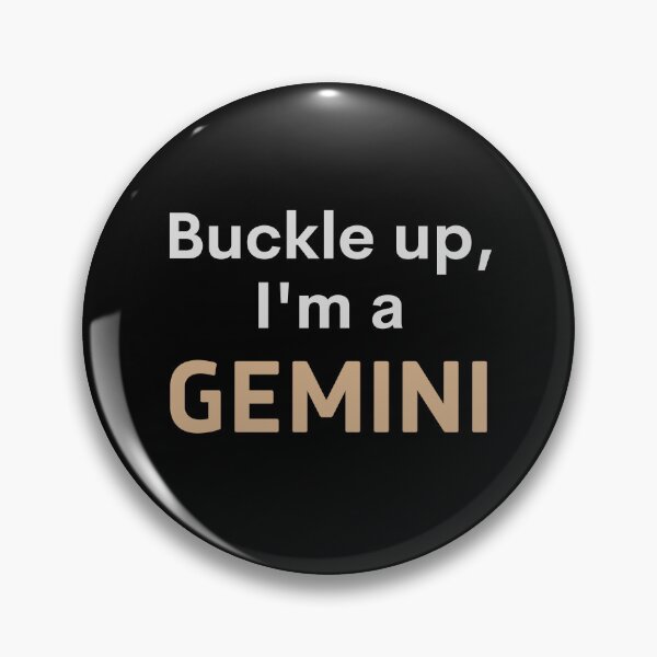 Item preview, Buckle Up Im a Gemini designed and sold by Hellofriendco.