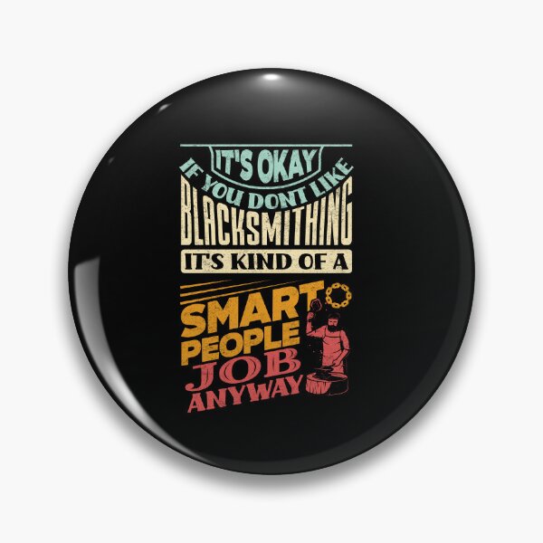 Item preview, Metalsmith Blacksmithing Forging Caution Funny Quote designed and sold by ShopTheStyle.