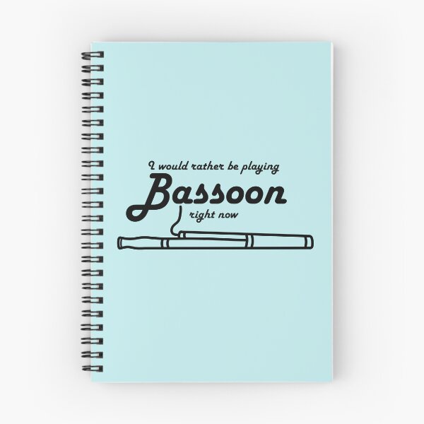 Item preview, I Would  Rather Be Playing Bassoon Right Now designed and sold by nklange240.