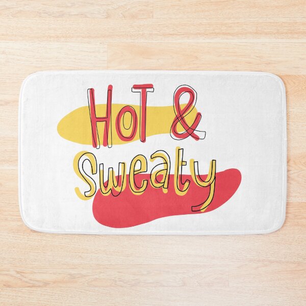 Item preview, Hot & sweaty designed and sold by printmesomecolo.
