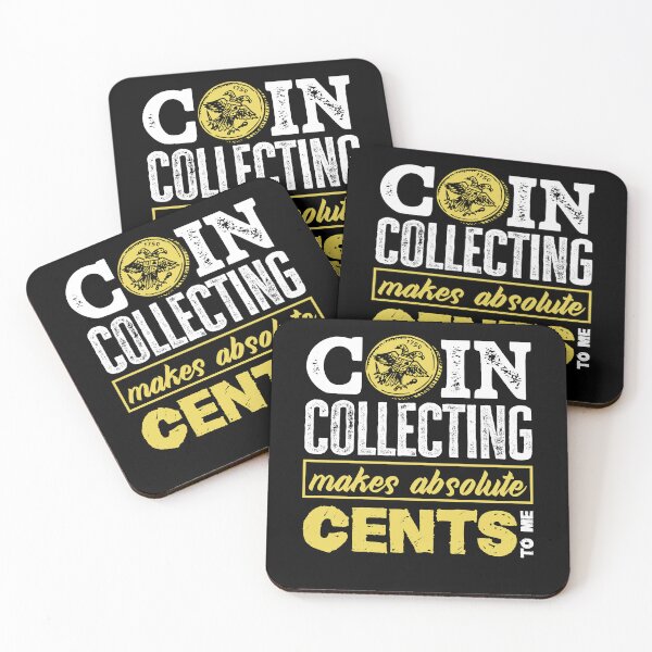 Item preview, Numismatist Numismatics Coin collecting Makes Absolute Cents designed and sold by ShopTheStyle.
