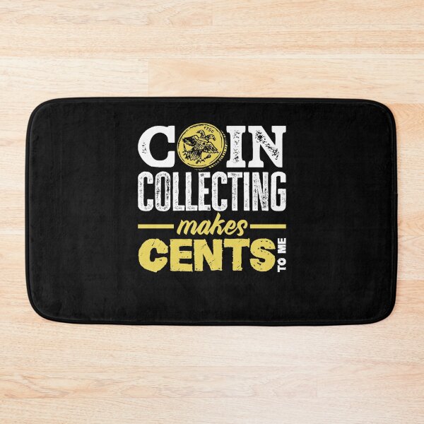 Item preview, Numismatics Numismatist Coin Collecting Makes Cents To Me designed and sold by ShopTheStyle.