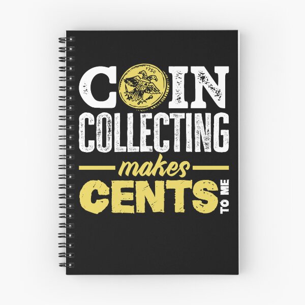 Item preview, Numismatics Numismatist Coin Collecting Makes Cents To Me designed and sold by ShopTheStyle.