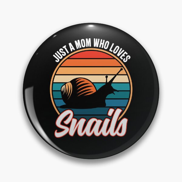 Item preview, Just a Mom Who Loves Snails Funny Getting Slimed designed and sold by GravitiTees.