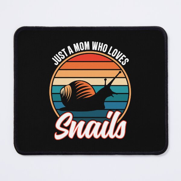 Item preview, Just a Mom Who Loves Snails Funny Getting Slimed designed and sold by GravitiTees.