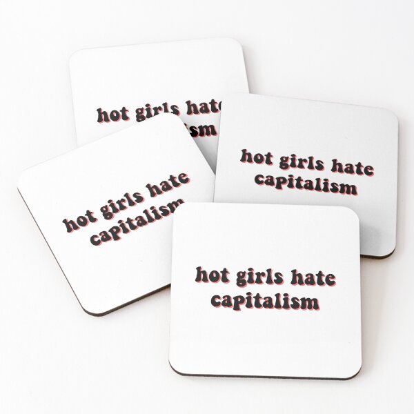 Item preview, hot girls hate capitalism designed and sold by cooolvibe.