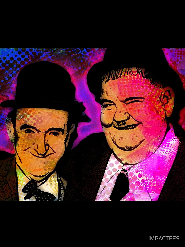 LAUREL AND HARDY by IMPACTEES