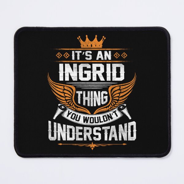 Item preview, Ingrid Name T Shirt - Ingrid Things Name Gift Item Tee designed and sold by gabridunc4.