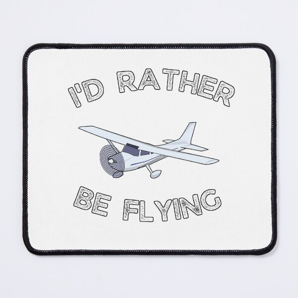 Item preview, I'd Rather Be Flying designed and sold by hijackhippo.