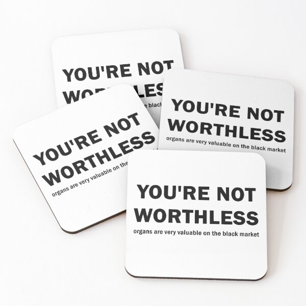 Item preview, You are not worthless designed and sold by ValentinaHramov.