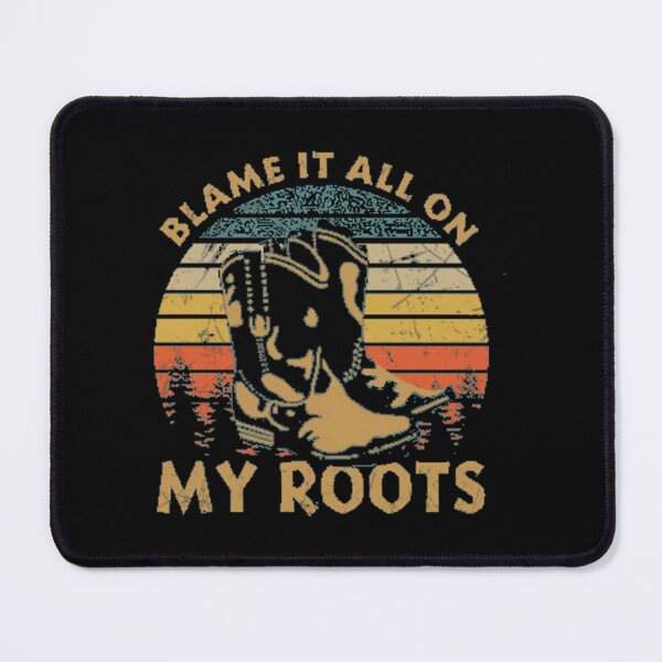 Item preview, Vintage Garth Tees Brooks blâme tout sur mes racines, cadeaux fous . classique designed and sold by easlyhzbebbe.