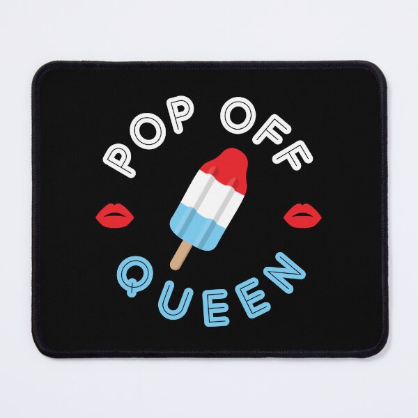 Item preview, Pop Off Queen Popsicle designed and sold by Happy Puppy Print On Demand.