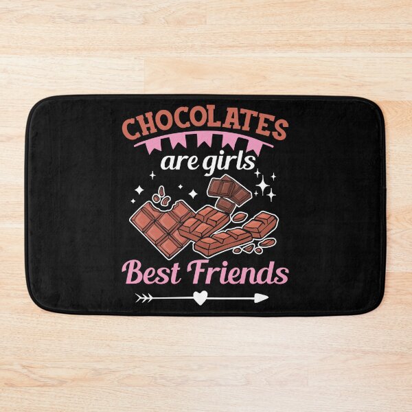 Item preview, Girls Bestfriend Funny Chocolate Lover Humor For Chocoholics designed and sold by StrongShirts.