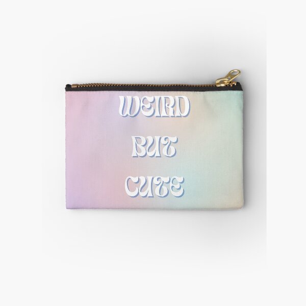 Item preview, Weird but Cute designed and sold by TheMajesticGoat.