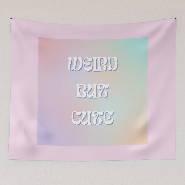 Item preview, Weird but Cute designed and sold by TheMajesticGoat.