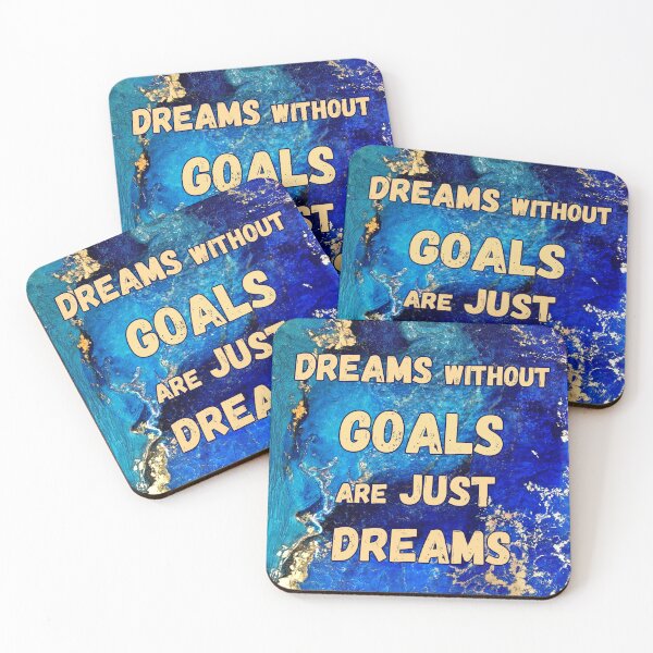 Item preview, dreams without goals are just dreams designed and sold by Azza-Mahmoud.