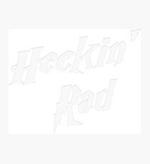 Heckin' Rad: Heckin' Harry P Photographic Print