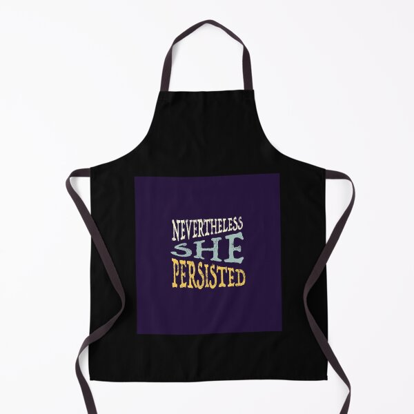 Item preview, Nevertheless She Persisted designed and sold by PhanHaiCGV.